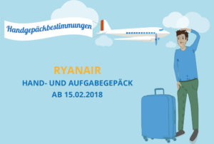 Ryanair Gepäck Regeln